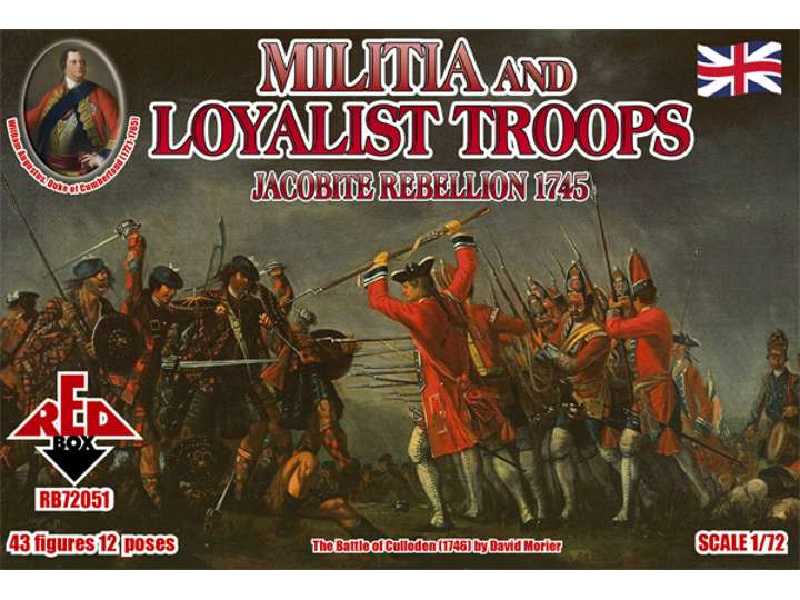 Jacobite Rebellion - Militia and Loyalist Troops - 1745 - image 1